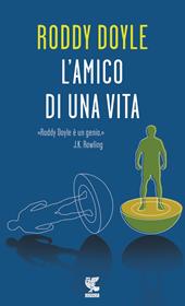 L'amico di una vita