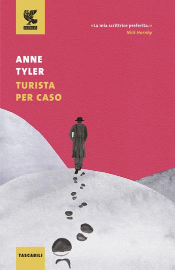 Turista per caso - Anne Tyler - Libro Guanda 2016, Tascabili Guanda. Narrativa | Libraccio.it