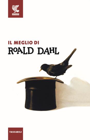 Il meglio di Roald Dahl - Roald Dahl - Libro Guanda 2016, Tascabili Guanda. Narrativa | Libraccio.it