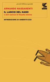 Il lancio del nano e altri esercizi di filosofia minima