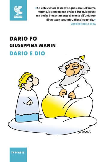 Dario e Dio - Dario Fo, Giuseppina Manin - Libro Guanda 2017, Tascabili Guanda. Narrativa | Libraccio.it
