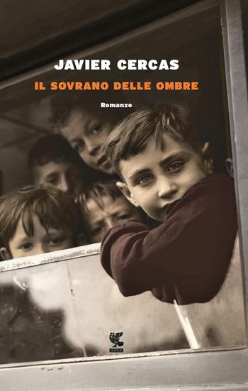 Il sovrano delle ombre - Javier Cercas - Libro Guanda 2017, Narratori della Fenice | Libraccio.it