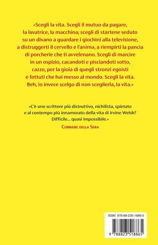 Trainspotting. Nuova ediz. - Irvine Welsh - Libro Guanda 2017, Narratori della Fenice | Libraccio.it