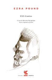 XXX cantos. Testo inglese a fronte