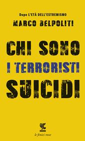 Chi sono i terroristi suicidi?