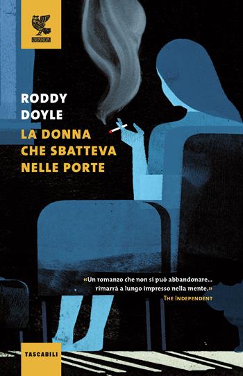 La donna che sbatteva nelle porte - Roddy Doyle - Libro Guanda 2018, Tascabili Guanda. Narrativa | Libraccio.it