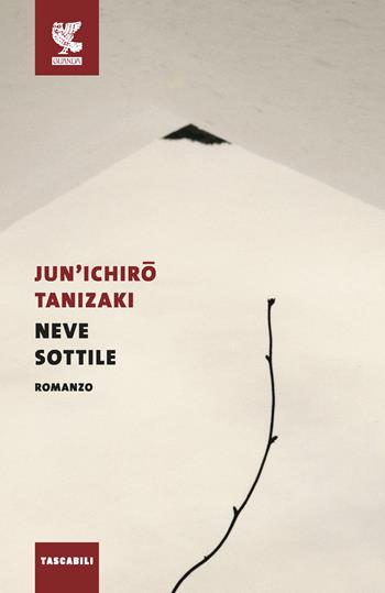 Neve sottile - Junichiro Tanizaki - Libro Guanda 2018, Tascabili Guanda. Narrativa | Libraccio.it