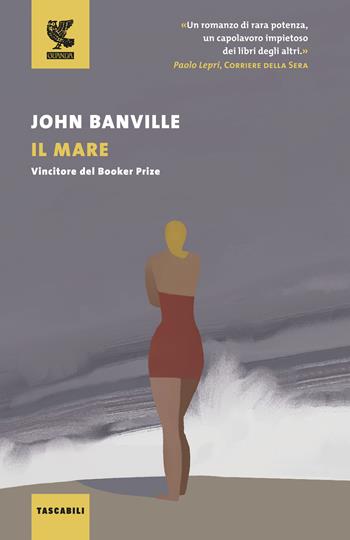 Il mare - John Banville - Libro Guanda 2018, Tascabili Guanda. Narrativa | Libraccio.it