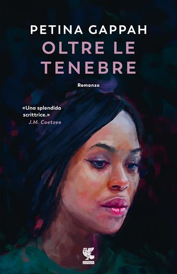 Oltre le tenebre - Petina Gappah - Libro Guanda 2020, Narratori della Fenice | Libraccio.it