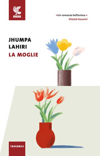 La moglie - Jhumpa Lahiri - Libro Guanda 2018, Tascabili Guanda. Narrativa | Libraccio.it