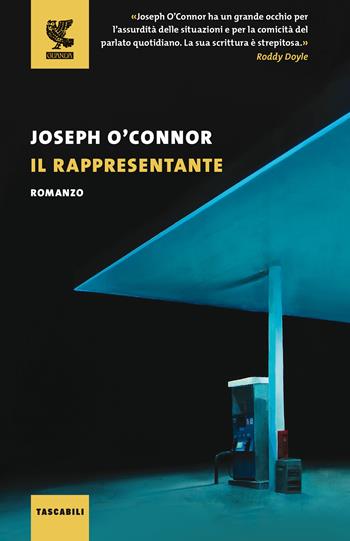 Il rappresentante - Joseph O'Connor - Libro Guanda 2021, Tascabili Guanda. Narrativa | Libraccio.it