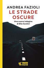 Le strade oscure