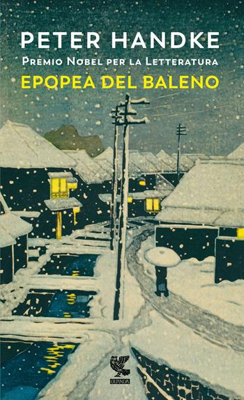 Epopea del baleno. Nuova ediz. - Peter Handke - Libro Guanda 2021, Prosa contemporanea | Libraccio.it