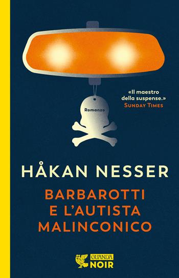 Barbarotti e l'autista malinconico - Håkan Nesser - Libro Guanda 2021, Guanda noir | Libraccio.it