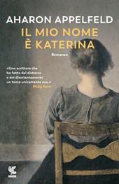 Il mio nome è Katerina