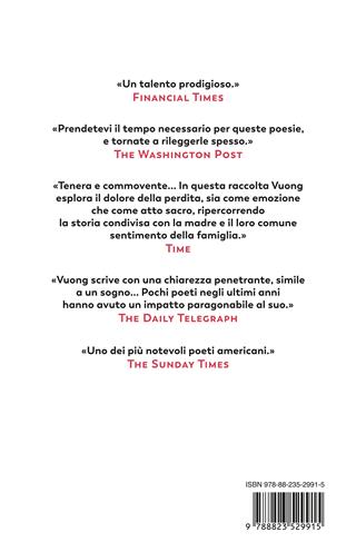 Il tempo è una madre. Testo originale a fronte - Ocean Vuong - Libro Guanda 2023, Poeti della Fenice | Libraccio.it
