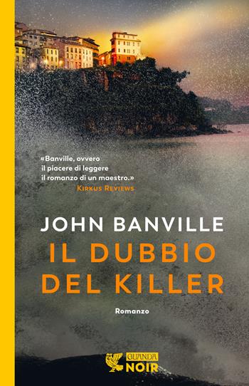 Il dubbio del killer - John Banville - Libro Guanda 2022, Guanda noir | Libraccio.it
