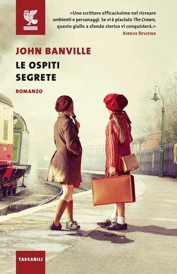 Le ospiti segrete - John Banville - Libro Guanda 2022, Tascabili Guanda. Narrativa | Libraccio.it