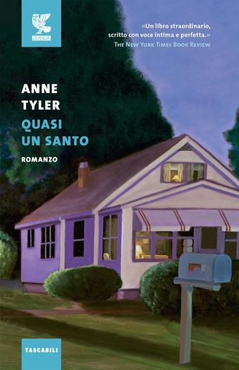 Quasi un santo - Anne Tyler - Libro Guanda 2022, Tascabili Guanda. Narrativa | Libraccio.it