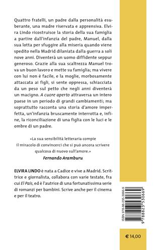 A cuore aperto - Elvira Lindo - Libro Guanda 2023, Tascabili Guanda. Narrativa | Libraccio.it