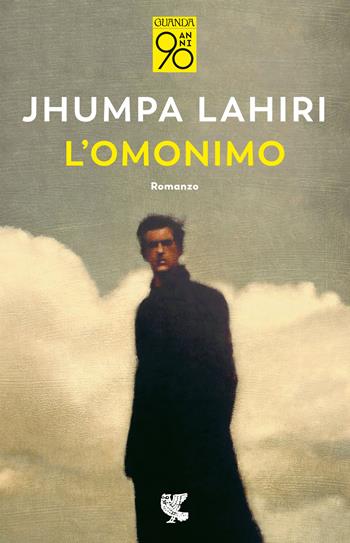 L' omonimo - Jhumpa Lahiri - Libro Guanda 2022, Fuori collana | Libraccio.it