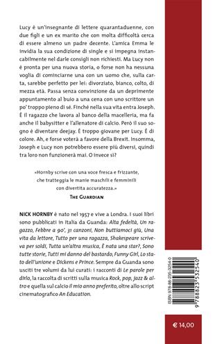 Proprio come te - Nick Hornby - Libro Guanda 2023, Tascabili Guanda. Narrativa | Libraccio.it