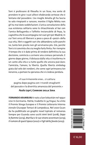 I rondoni - Fernando Aramburu - Libro Guanda 2023, Tascabili Guanda. Narrativa | Libraccio.it