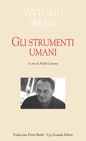 Gli strumenti umani