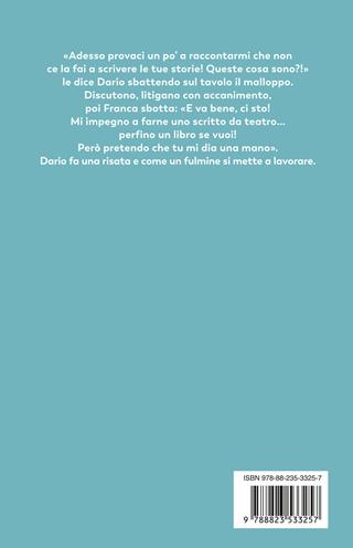 Una vita all'«improvvisa» - Dario Fo, Franca Rame - Libro Guanda 2023, Narratori della Fenice | Libraccio.it