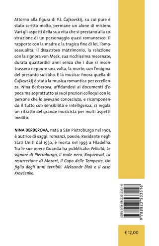 Il ragazzo di vetro. Cajkovskij - Nina Berberova - Libro Guanda 2023, Tascabili Guanda. Narrativa | Libraccio.it