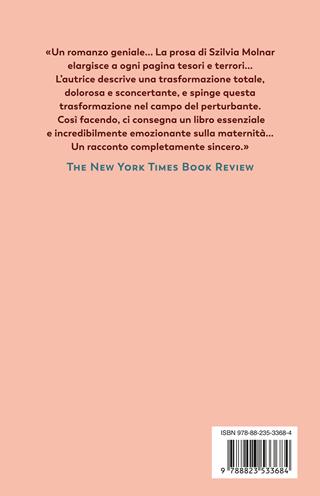 La nursery - Szilvia Molnar - Libro Guanda 2024, Narratori della Fenice | Libraccio.it