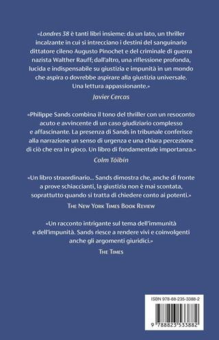 Londres 38 o sull'impunità. Pinochet in Inghilterra e un nazista in Patagonia - Philippe Sands - Libro Guanda 2026, Biblioteca della Fenice | Libraccio.it
