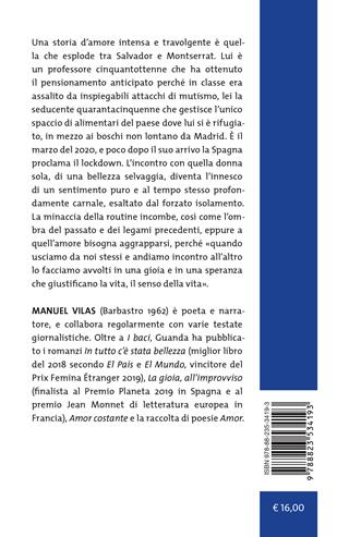 I baci - Manuel Vilas - Libro Guanda 2024, Tascabili Guanda. Narrativa | Libraccio.it