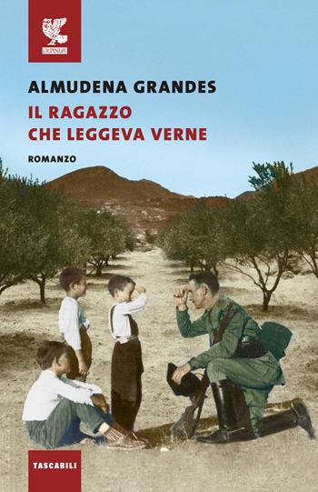 Il ragazzo che leggeva Verne - Almudena Grandes - Libro Guanda 2024, Tascabili Guanda. Narrativa | Libraccio.it