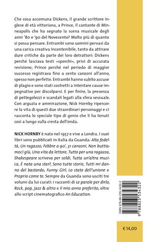Dickens e Prince. Uno speciale tipo di genio - Nick Hornby - Libro Guanda 2024, Tascabili Guanda. Narrativa | Libraccio.it