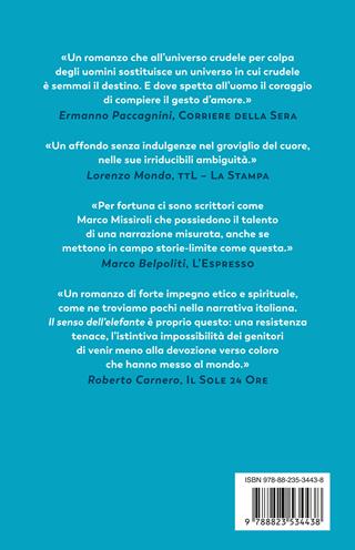 Il senso dell'elefante - Marco Missiroli - Libro Guanda 2024, Narratori della Fenice | Libraccio.it