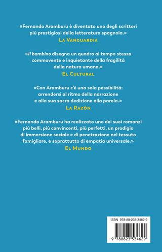 Il bambino - Fernando Aramburu - Libro Guanda 2024, Narratori della Fenice | Libraccio.it