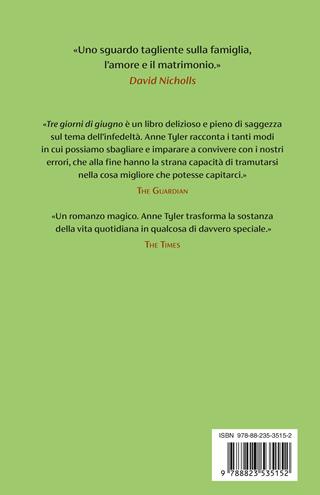 Tre giorni di giugno - Anne Tyler - Libro Guanda 2025, Narratori della Fenice | Libraccio.it
