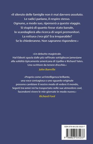 Segreti tra amici - Hal Ebbott - Libro Guanda 2026, Narratori della Fenice | Libraccio.it