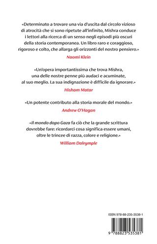 Il mondo dopo Gaza - Pankaj Mishra - Libro Guanda 2025, Biblioteca della Fenice | Libraccio.it