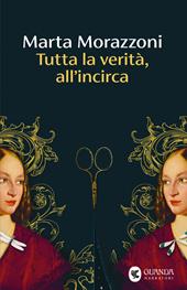 Tutta la verità, all'incirca