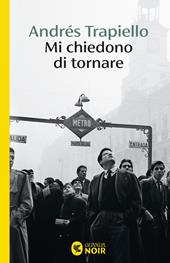 Mi chiedono di tornare
