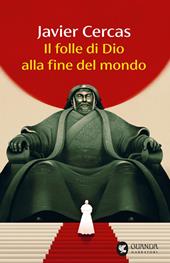  Il folle di Dio alla fine del mondo