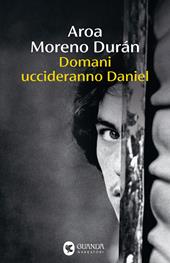 Domani uccideranno Daniel