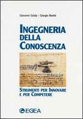 Ingegneria della conoscenza. Strumenti per innovare e per competere