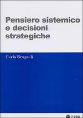 Pensiero sistemico e decisioni strategiche