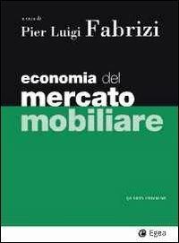 Economia del mercato mobiliare  - Libro EGEA 2011, I Manuali | Libraccio.it