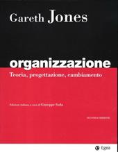 Organizzazione. Teoria, progettazione, cambiamento