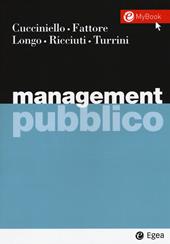 Management pubblico. Con Contenuto digitale per download e accesso on line