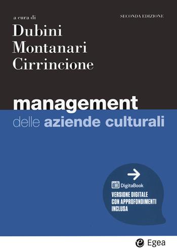Management delle aziende culturali  - Libro EGEA 2022, I Manuali | Libraccio.it